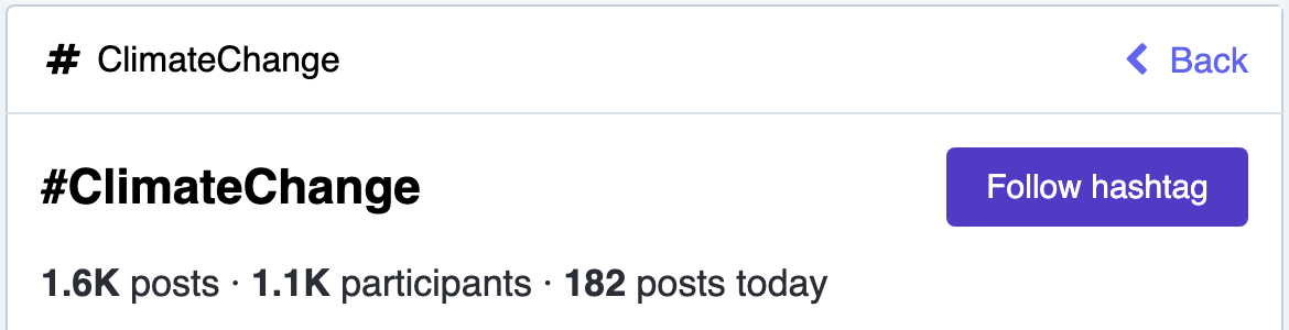 A screenshot from Mastodon showing the #ClimateChange hashtag on the left. On the right is a purple button reading "Follow hashtag". Underneath are some statistics: 1.6K posts, 1.1K participants, 182 posts today
